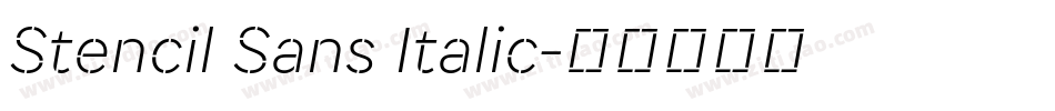 Stencil Sans Italic字体转换